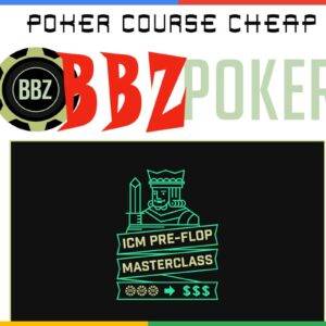 BBZPoker ICM Pre-Flop Masterclass