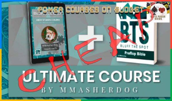 BLUFFTHESPOT ULTIMATE COURSE by MMasherdog