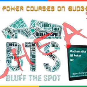 Bluffthespot Mathematics Of Poker 101