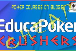 EDUCAPOKER CRUSHER 2021