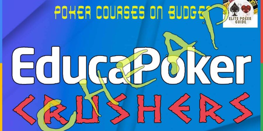 EDUCAPOKER CRUSHER 2021