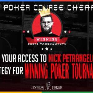 UPSWING WINNING POKER TOURNAMENTS with Nick Petrangelo Cheap