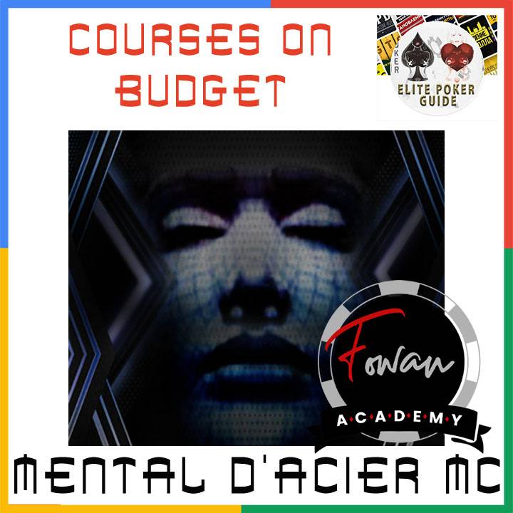 Fowan Academy MasterClass Mental d'Acier