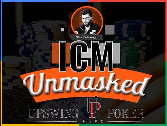 Upswing Poker ICM Unmasked Cheap