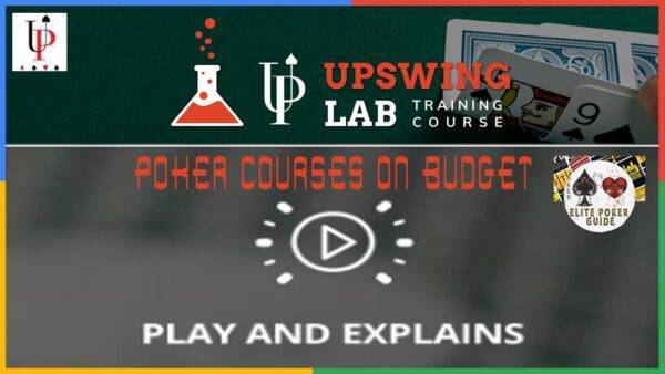 Upswing Poker Lab Coaching Play And Explains