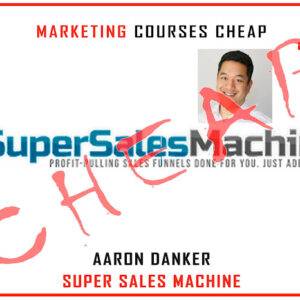 Aaron Danker – Super Sales Machine