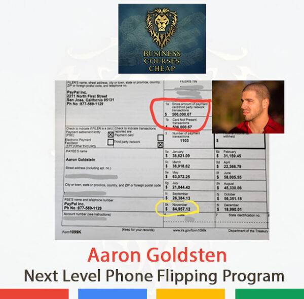 Aaron Goldsten – Next Level Phone Flipping Cheap