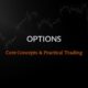 Adam Grimes – Options Course — Index Review 2026