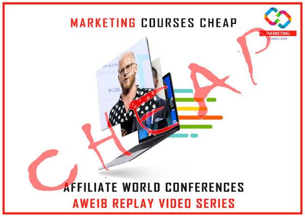 Affiliate World Conferences - AWE18 Replay Video Series Cheap