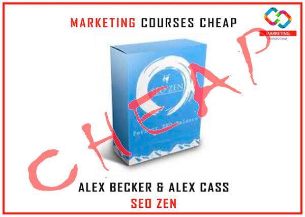 Alex Becker & Alex Cass - SEO Zen Cheap