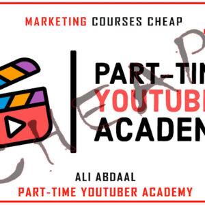 Ali Abdaal - Part-Time Youtuber Academy Cheap