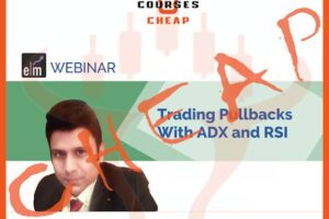 Amit Seth - Trading Pullbacks with ADX and RSI index review 2026 on Courses On Budget