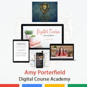 Amy Porterfield – Digital Course Academy