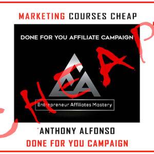 Anthony Alfonso – Done For You Campaign