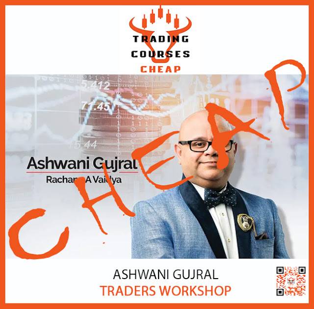 Ashwani Gujral - Traders Workshop Cheap