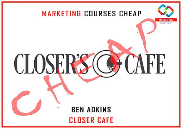 Ben Adkins - Closer Cafe Cheap