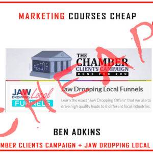 Ben Adkins – The Chamber Clients Campaign + Jaw Dropping Local Funnels