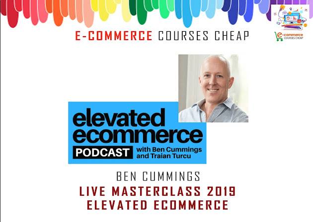 Ben Cummings, Traian Turcu - Elevated Ecommerce Cheap