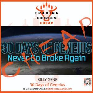 Billy Gene - 30 Days of Geneius - Never Go Broke Again Cheap