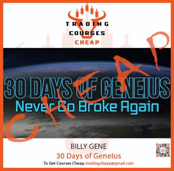 Billy Gene - 30 Days of Geneius - Never Go Broke Again Cheap