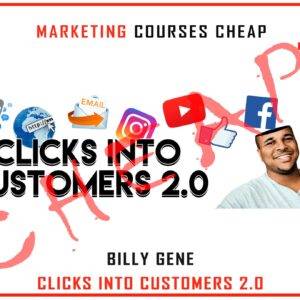 Billy Gene – Clicks Into Customers 2.0