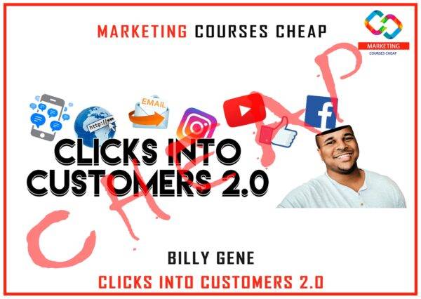 Billy Gene - Clicks Into Customers 2.0 Cheap