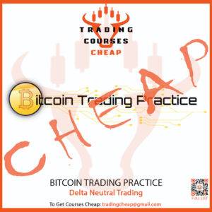 Bitcoin Trading Practice – Delta Neutral Trading Course