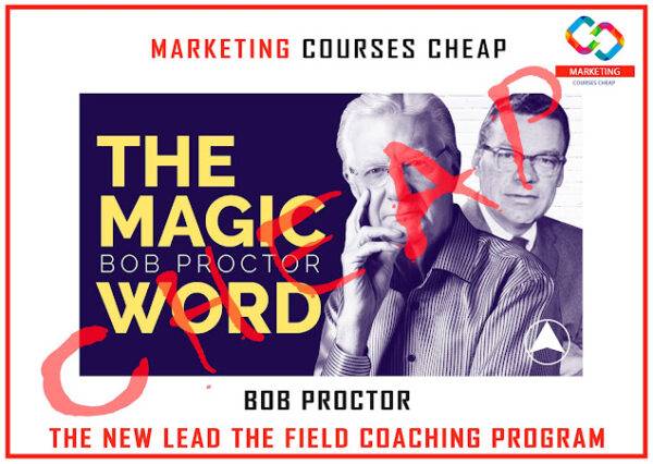 Bob Proctor - The New Lead the Field Coaching Program Cheap