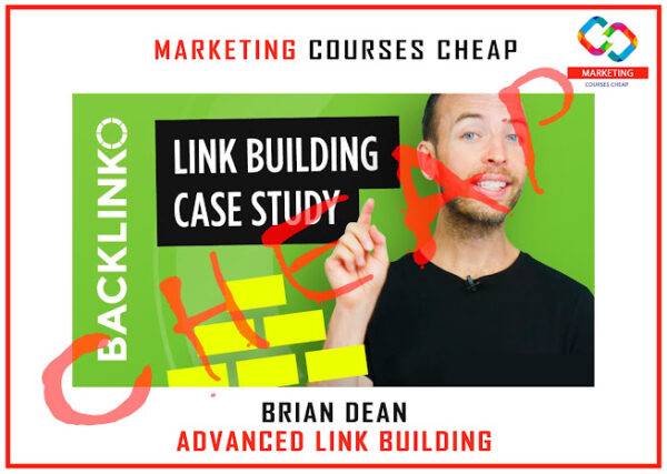 Brian Dean - Advanced Link Building Cheap