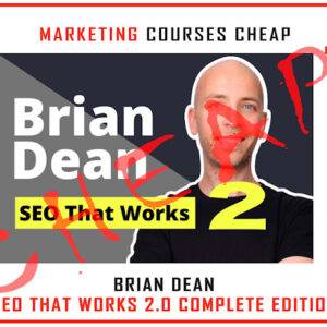 Brian Dean - SEO That Works 2.0 Complete Edition Cheap