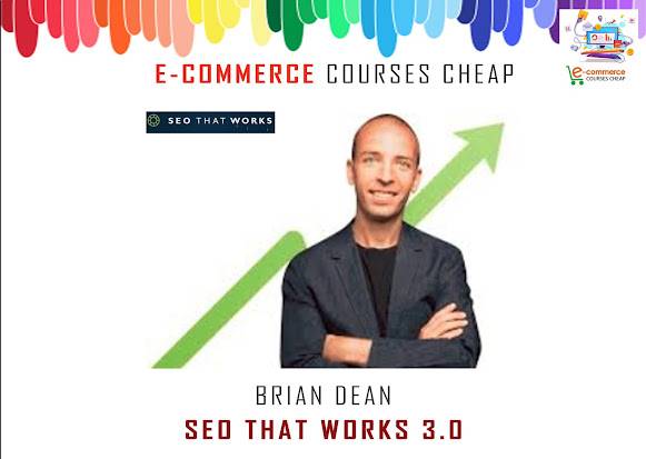 Brian Dean - Seo That Works 3.0 Cheap