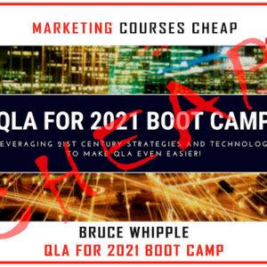 Bruce Whipple – QLA Boot Camp