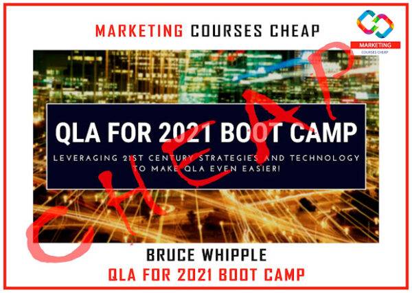 Bruce Whipple - QLA Boot Camp Cheap