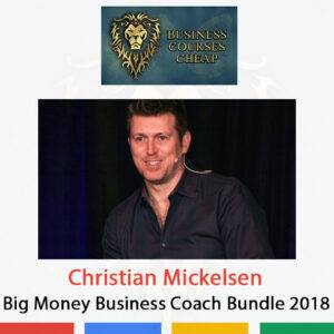 Christian Mickelsen – Big Money Business Coach Bundle