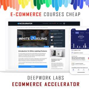 Deepwork Labs – eCommerce Accelerator