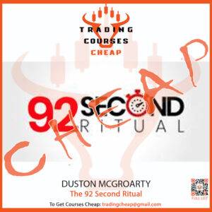 Duston McGroarty – The 92 Second Ritual Training Program