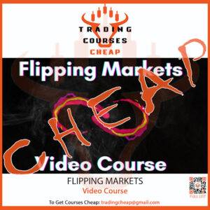 Flipping Markets – Video Course