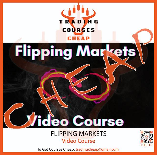 Flipping Markets - Video Course Cheap