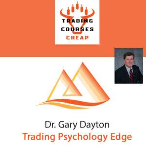 Gary Dayton - Trading Psychology Edge Collection Cheap