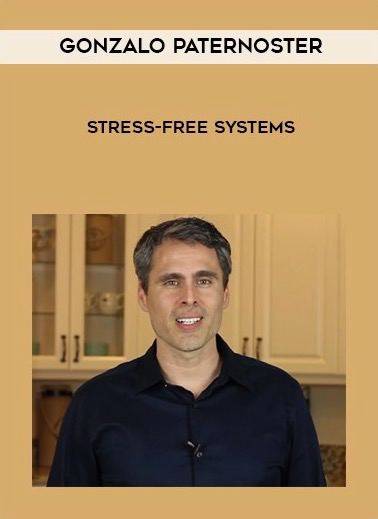 Gonzalo Paternoster - Stress-Free Systems Cheap