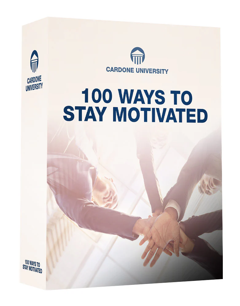 Grant Cardone - 100 Ways To Stay Motivated Cheap