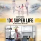 Grant Cardone – 10x Super Life