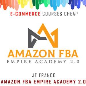 JT Franco - Amazon FBA Empire Academy 2.0 Cheap