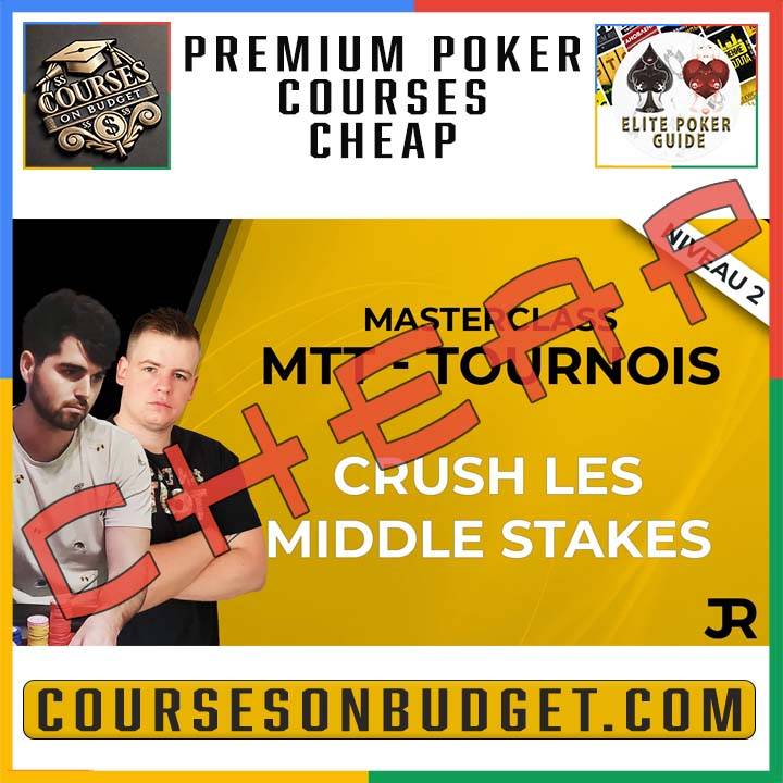 JULIEN RQT - Masterclass MTT (Tournois) – Crush les middle stakes ...