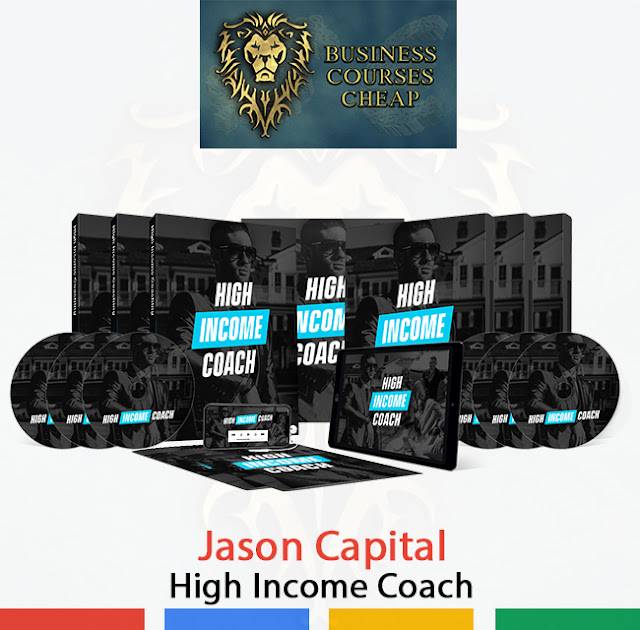 Jason Capital - High Income Coach Cheap