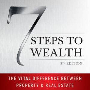 John L. Fitzgerald - 7 Steps to Wealth: The Vital Difference Between Property and Real Estate Cheap