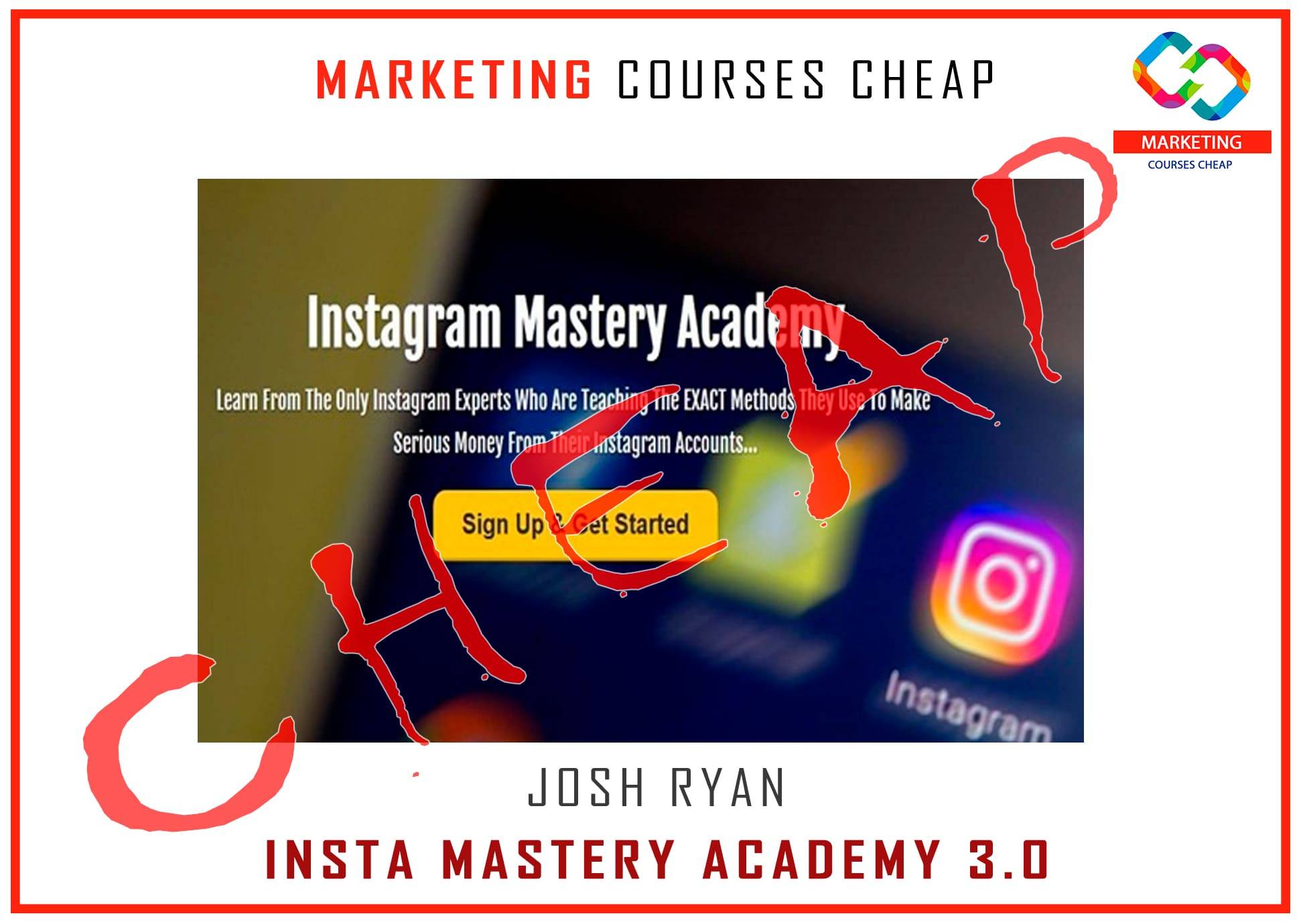 Josh Ryan - Insta Mastery Academy 3.0 Cheap