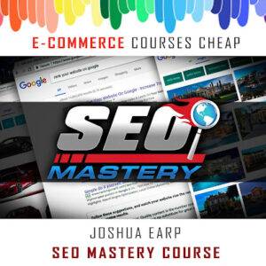 Joshua Earp - SEO Mastery Course Cheap