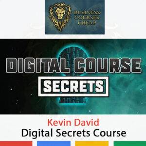 Kevin David – Digital Secrets Course