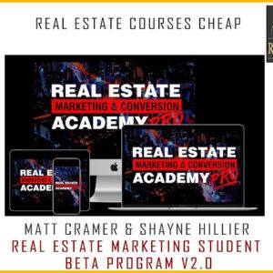 Matt Cramer & Shayne Hillier – Real Estate Marketing Student Beta Program v2.0 Cheap